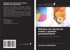 Nouredine Marchoud - Métodos de cálculo de costes y gestión presupuestaria