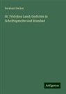 Bernhard Becker - St. Fridolins Land; Gedichte in Schriftsprache und Mundart