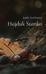 Janko Veselinovic - Hajduk Stanko