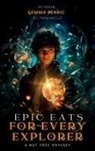 Gemma Penric - Epic Eats for Every Explorer
