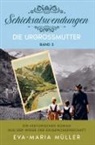 Eva-Maria Müller - Die Urgroßmutter