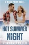 Lenora Baxter - Hot Summer Night