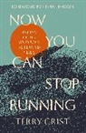 Terry Crist - Now You Can Stop Running