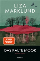 Lisa Marklund, Dagmar Mißfeldt - Das kalte Moor