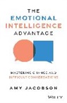 Amy Jacobson - The Emotional Intelligence Advantage