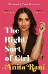 Anita Rani - The Right Sort of Girl