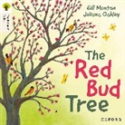 Gill Munton, Munton Gill, Juliana Oakley - Oxford Reading Tree Traditional Tales: Level 4: The Red Bud Tree