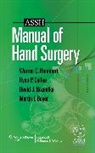 Warren C. Boyer Hammert, Martin I. Boyer, Boyer Martin I., David J. Bozentka, Bozentka David J., Ryan Patrick Calfee... - ASSH Manual of Hand Surgery