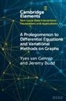 Jeremy Budd, Jeremy (California Institute of Technology) Budd, Budd Jeremy, Yves van Gennip, Yves van Gennip, Yves (Delft University of Technology) Van Gennip - Prolegomenon to Differential Equations and Variational Methods on