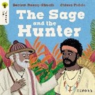 Basirat Razaq Shuaib, Chiara Fedele - Oxford Reading Tree Traditional Tales: Level 9: The Sage and the Hunte