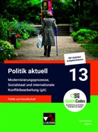 Jens Beck, Christine Betz, Christine u a Betz, Jan Castner, Anita Hitzler, Sabine Hoffmann... - Politik aktuell 13 (gA) - G9