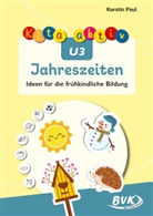 Kerstin Paul - Kita aktiv U3 Jahreszeiten