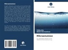Vibhu Jha, Nikhil Shrivastava - Mikroemulsion
