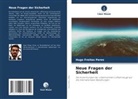 Hugo Freitas Peres - Neue Fragen der Sicherheit