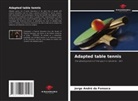 Jorge André da Fonseca - Adapted table tennis
