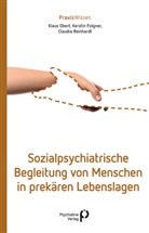 Kerstin Folgner, Klaus Obert, Klaus (Dr.) Obert, Cla Reinhardt, Claudia Reinhardt - Sozialpsychiatrische Begleitung von Menschen in prekären Lebenslagen