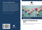 Khritish Swargiary - Frauen im Wandel der Zeit
