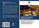 Eugenia Doom Aondohemba, Peace Kumasuun Gum, Augustine Terna Iorhemen - Öffentlichkeitsarbeit und Konfliktmanagement in afrikanischen Kirchen