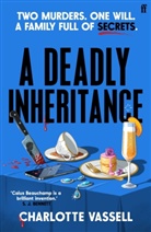 Charlotte Vassell - A Deadly Inheritance