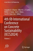 Joaquim A. O. Barros, Joaquim A.O. Barros, Vítor M. C. F. Cunha, Vítor M.C.F. Cunha, Vítor M C F Cunha, José C. Matos... - 4th fib International Conference on Concrete Sustainability (ICCS2024)