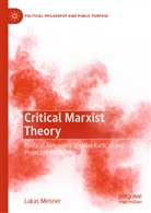 Lukas Meisner - Critical Marxist Theory