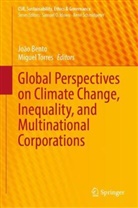 João Bento, M Torres, Torres, Miguel Torres, Miguel M. Torres - Global Perspectives on Climate Change, Inequality, and Multinational Corporations