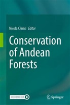 Nicola Clerici - Conservation of Andean Forests