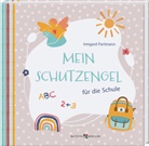 Irmgard Partmann - Mein Schutzengel für die Schule