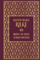 Rainer Maria Rilke - Briefe an einen jungen Dichter