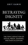 Orit Kamir - Betraying Dignity