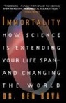 Ben Bova - Immortality