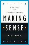 Paul Thom, Thom Paul - Making Sense