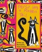 Stacia Vosmeier - Percy Has a Rotten Tail