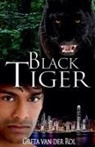 Greta Van Der Rol - Black Tiger
