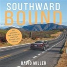 David Miller - Southward Bound