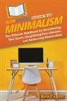 Howexpert - HowExpert Guide to Minimalism