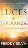 Freddy Silva - Luces de Esperanza