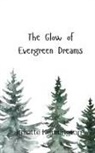 Juliette Kensington - The Glow of Evergreen Dreams