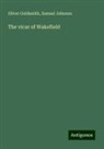Oliver Goldsmith, Samuel Johnson - The vicar of Wakefield