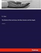 R. Stier - The Words of the Lord Jesus, the Risen Saviour and the Angels