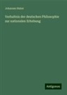 Johannes Huber - Verhaltnis der deutschen Philosophie zur nationalen Erhebung