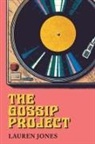 Lauren Jones - The Gossip Project