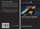 Jorge André da Fonseca - Tenis de mesa adaptado