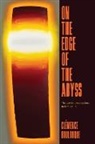 Clemence Boulouque, Clémence Boulouque - On the Edge of the Abyss