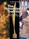 Gloria Fiero - The Humanistic Tradition, Volume 2, with Connect Plus Humanities Access Card Vol. 2