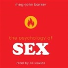 Meg John Barker, Ali Vowles - The Psychology of Sex (Hörbuch)