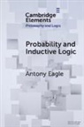 Antony Eagle, Antony (University of Adelaide) Eagle, Eagle Antony - Probability and Inductive Logic
