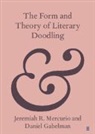 Daniel Gabelman, Jeremiah R. Mercurio, Jeremiah R. (Columbia University Mercurio - Form and Theory of Literary Doodling