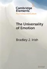 Bradley J. Irish, Bradley J. (Arizona State University) Irish - Universality of Emotion