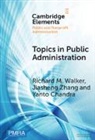 Yanto Chandra, Chandra Yanto, Richard M. Walker, Richard M. (City University of Hong Kong) Walker, Walker Richard M., Jiasheng Zhang - Topics in Public Administration